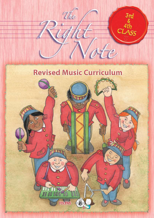 The Right Note 3rd & 4th Class