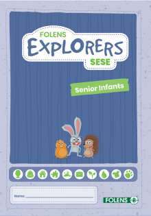 Explorers Senior Infants   Sese