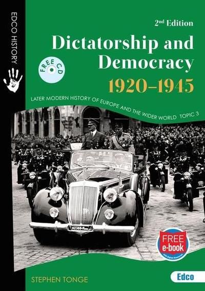 DICTATORSHIP & DEMOCRACY 1920-1945
