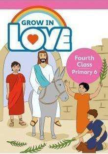 Grow in Love 4th Class